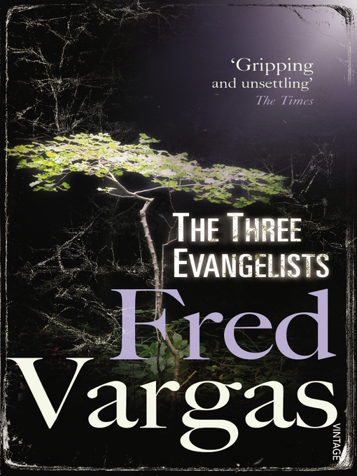 Title details for The Three Evangelists by Fred Vargas - Available